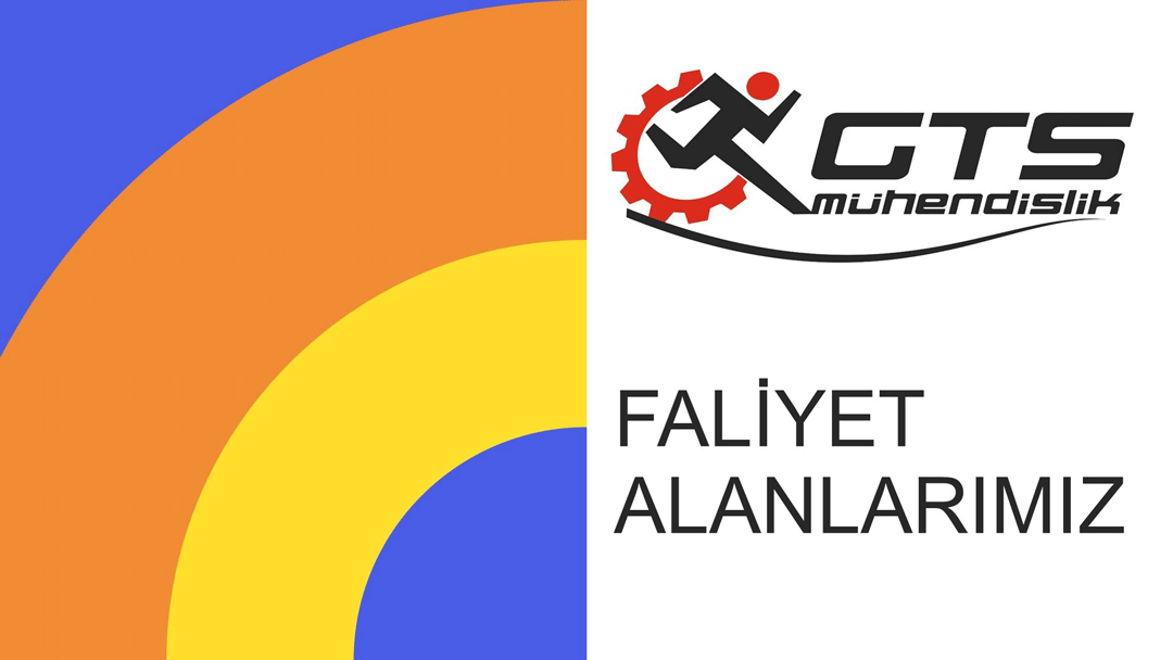 Faliyet alanlarımız